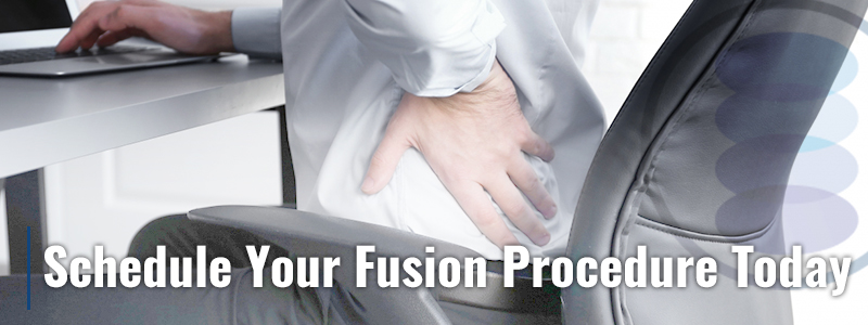 Schedule your spinal fusion procedure today